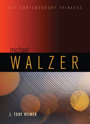 Reiner, J Toby Reiner, J. Toby Reiner, J.toby Reiner - Michael Walzer