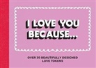 Summersdale Publishers, Summersdale, Summersdale Publishers - I Love You Because...