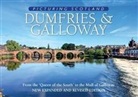Colin Nutt - Dumfries & Galloway: Picturing Scotland