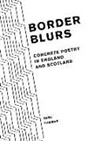 Greg Thomas - Border Blurs