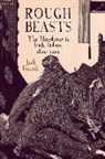 Jack Fennell - Rough Beasts