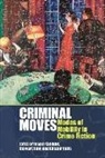 Jesper Gulddal, Jesper Rolls Gulddal, Jesper Gulddal, Stewart King, Alistair Rolls - Criminal Moves