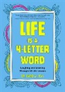 David A. Levy - Life Is a 4-Letter Word