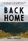 Dan Walker, Dan L. Walker, Walker Dan - Back Home