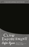 Sofie Ryan, Ryan Sofie - Claw Enforcement