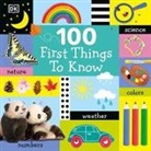 DK - 100 First Things to Know