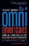 Henry Louis Gates, Albert Murray - The Omni-Americans