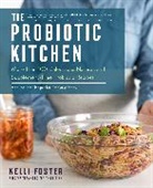 Kelli Foster - The Probiotic Kitchen