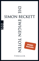Simon Beckett - Die ewigen Toten