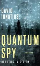 David Ignatius - Quantum Spy
