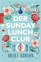Juliet Ashton - Der Sunday Lunch Club