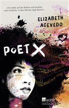 Elizabeth Acevedo - Poet X