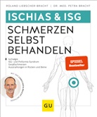 Petra Bracht, Rolan Liebscher-Bracht, Roland Liebscher-Bracht - Ischias & ISG-Schmerzen selbst behandeln