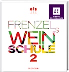 Ralf Frenzel - Frenzels Weinschule 2. .2