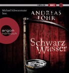 Andreas Föhr, Michael Schwarzmaier - Schwarzwasser, 1 Audio-CD, 1 MP3 (Hörbuch)