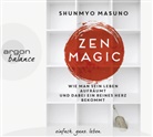 Shunmyo Masuno, Herbert Schäfer - Zen Magic, 3 Audio-CDs (Audiolibro)