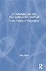 John Nolte, John (Trial Lawyers College Nolte, Nolte John - J.l. Moreno and the Psychodramatic Method