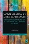 Fengshu Liu, Fengshu (University of Oslo Liu, Liu Fengshu - Modernization As Lived Experiences