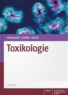 Hans Marquardt, Barth, Holger Barth, Siegfrie G Schäfer, Siegfried G Schäfer, Hans Marquardt... - Toxikologie