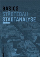 Gerrit Schwalbach, Ber Bielefeld, Bert Bielefeld - Basics Stadtanalyse