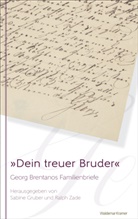 Georg Brentano, Sabin Gruber, Sabine Gruber, Zade, Zade, Ralph Zade - "Dein treuer Bruder"