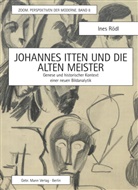 Ines Rödl, Christop Wagner, Christoph Wagner - Johannes Itten und die alten Meister