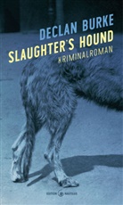 Declan Burke, Robert Brack - Slaughter's Hound