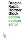 Dragica Rajcic Holzner, Dragica Rajčić Holzner - Glück