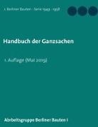Arbeitsgrupp Berliner Bauten I, Arbeitsgruppe Berliner Bauten I - Handbuch der Ganzsachen