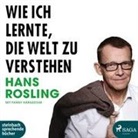 Hans Rosling, Erich Wittenberg - Wie ich lernte, die Welt zu verstehen, 1 Audio-CD, 1 MP3 (Audiolibro)