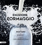 Roland Trettl, Capriz Feinkäserei, Capriz Feinkäserei - Emozione formaggio