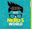 SchrÃ¶del, Schrödel, Tobias Schrödel, Julia Fischer, Peter Veit - It's A Nerd's World, 1 MP3-CD (Audiolibro)