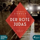 Ziebula, Thomas Ziebula, Hainrich Matters, Axel Wostry - Der rote Judas, 2 Audio-CD, MP3 (Hörbuch)