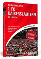 Fabian Müller, Sebastia Zobel, Sebastian Zobel - 111 Gründe, den 1. FC Kaiserslautern zu lieben