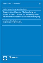 Wolfram Höfling, Jürgen in der Schmitten, Thoma Otten, Thomas Otten, Jürgen in der Schmitten - Advance Care Planning / Behandlung im Voraus Planen: Konzept zur Förderung einer patientenzentrierten Gesundheitsversorgung