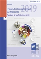 Kerstin Mühlmeyer - Erfolgreiches Büromanagement mit Word 2019