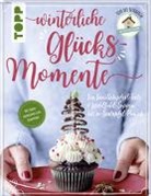 Sarah Zahn - Winterliche Glücksmomente