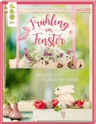 Barbara Landes, Maria Landes - Frühling im Fenster