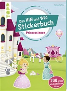Natascha Pitz - Das Hin-und-weg-Stickerbuch Prinzessinnen