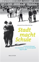 Alexande Kraus, Alexander Kraus, Alexander Kraus (Dr.), Reh, Reh, Sabine Reh... - Stadt macht Schule