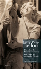 Giovan Pietro Bellori, Regin Deckers, Regina Deckers, Regina Deckers (Dr.), Frank Deckers Regina Martin, Martin... - Das Leben des François Duquesnoy & Das Leben des Alessandro Algardi // Vita di Francesco di Quesnoy & Vita di Alessandro Algardi