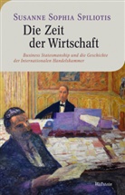 Susanne Sophia Spiliotis, Susanne-Sophia Spiliotis - Die Zeit der Wirtschaft