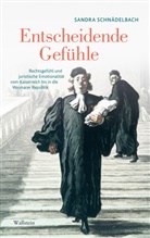 Sandra SchnÃ¤delbach, Sandra Schnädelbach - Entscheidende Gefühle