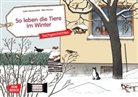Lydia Hauenschild, Mile Penava - So leben die Tiere im Winter. Kamishibai Bildkartenset