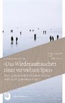 Ulrike Irrgang - "Das Wiederauftauchen einer verwehten Spur"