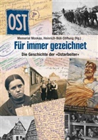 Berlin, Heinrich-Böll-Stiftung, Heinrich-Böll-Stiftung e.V., MEMORIA International Moskau, Memorial Moskau, Memoria Moskau... - Für immer gezeichnet