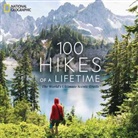 Kate Siber, Andrew Skurka - 100 Hikes of a Lifetime