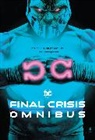 Geoff Johns, Doug Mahnke, Grant Morrison, George Perez - Final Crisis Omnibus (New Printing)