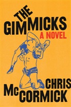 Chris McCormick - Gimmicks