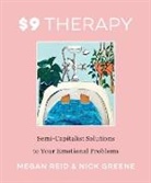 Nick Greene, Megan Reid, Megan Greene Reid - $9 Therapy